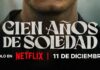 Cien años de soledad llega a Netflix
