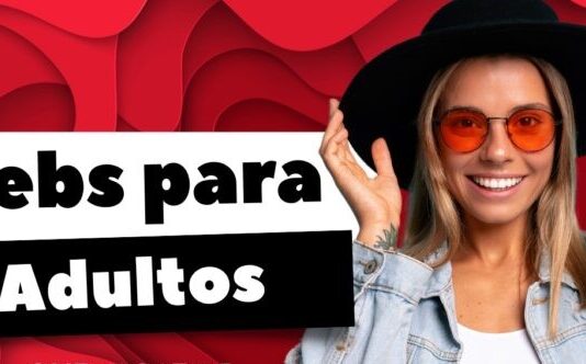 Las mejores páginas para ver videos para adultos en 2025